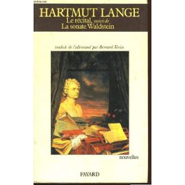 Lange-Hartmut-Le-Recital-Suivi-De-La-Sonate-De-Waldstein-Livre-876328697_ML